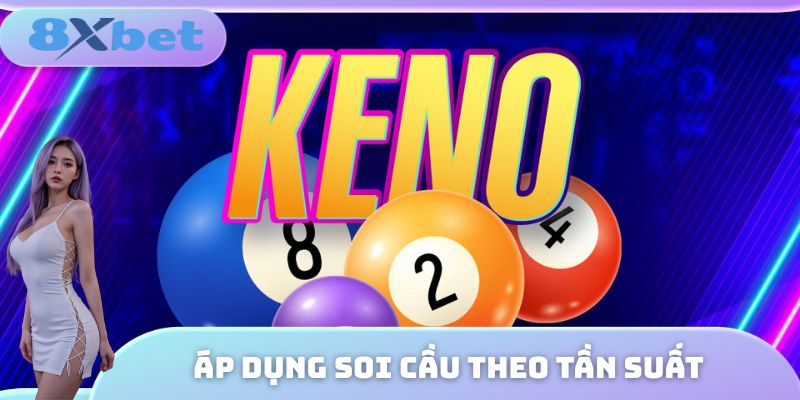 Áp dụng soi cầu theo tần suất