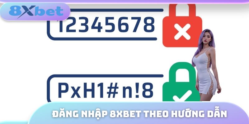 Đăng nhập 8XBET trang chủ theo hướng dẫn