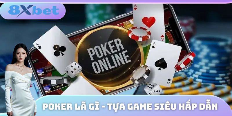 Poker là gì