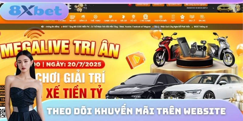 Theo dõi trên website nhà cái để không bỏ lỡ khuyến mãi VIP